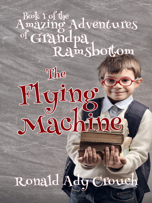 Title details for The Flying Machine by Ronald Ady Crouch - Available